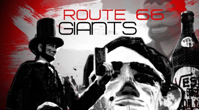 Route 66 Giants/Muffler Mans